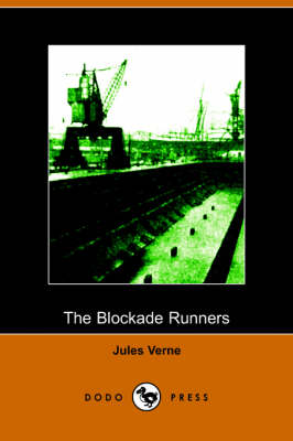 The Blockade Runners (Paperback)