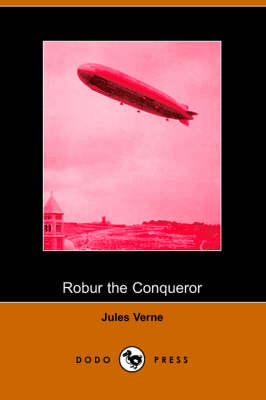 Robur the Conqueror (Paperback)