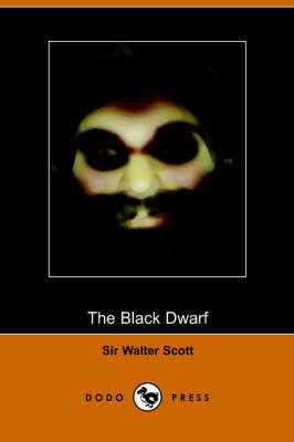The Black Dwarf (Paperback)