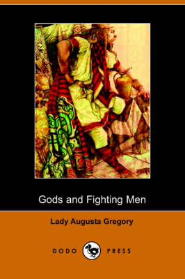 Gods and Fighting Men (Paperback)