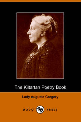 The Kiltartan Poetry Book (Dodo Press) (Paperback)