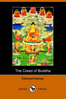 The Creed of Buddha (Paperback)
