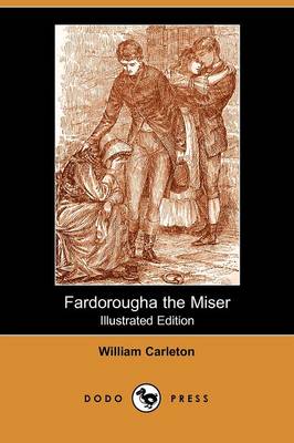 Fardorougha the Miser (Paperback)