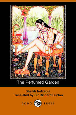 The Perfumed Garden (Paperback)