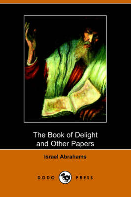 The Book of Delight and Other Papers (Paperback)
