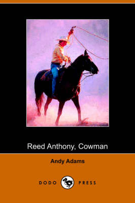 Reed Anthony, Cowman (Paperback)