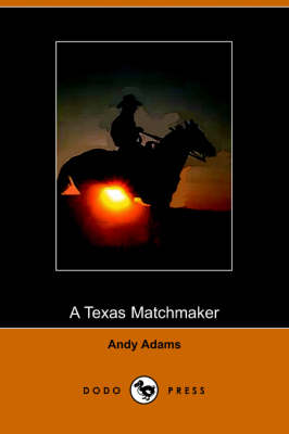 A Texas Matchmaker (Paperback)