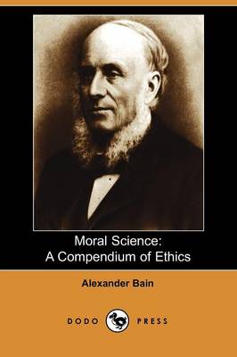Moral Science: A Compendium of Ethics (Paperback)