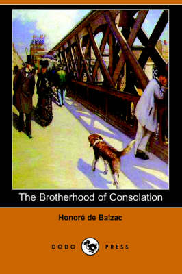 The Brotherhood of Consolation (Dodo Press) (Paperback)