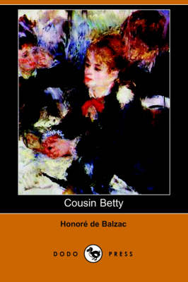 Cousin Betty (Dodo Press) (Paperback)
