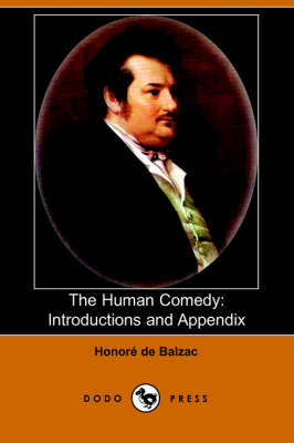 The Human Comedy: Introductions and Appendix (Dodo Press) (Paperback)