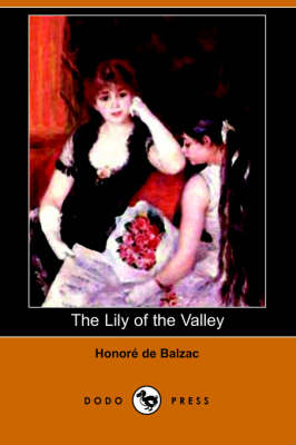 The Lily of the Valley (Dodo Press) (Paperback)