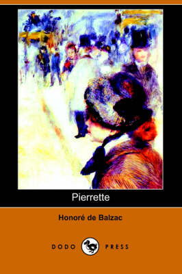 Pierrette (Dodo Press) (Paperback)