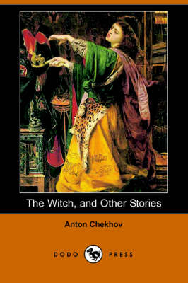 The Witch, and Other Stories (Dodo Press) (Paperback)