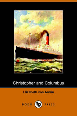 Christopher and Columbus (Dodo Press) (Paperback)