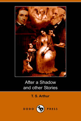 After a Shadow and Other Stories (Dodo Press) (Paperback)