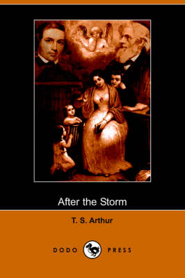 After the Storm (Dodo Press) (Paperback)