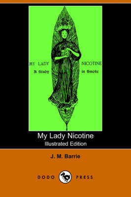My Lady Nicotine (Paperback)