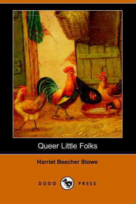 Queer Little Folks (Dodo Press) (Paperback)