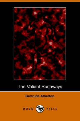 The Valiant Runaways (Paperback)