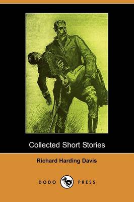 Collected Short Stories (Dodo Press) (Paperback)