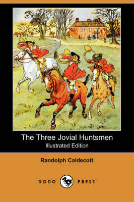 The Three Jovial Huntsmen (Paperback)
