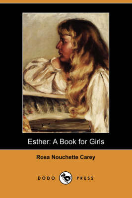 Esther: A Book for Girls (Dodo Press) (Paperback)