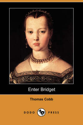 Enter Bridget (Dodo Press) (Paperback)