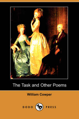 The Task and Other Poems (Dodo Press) (Paperback)