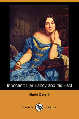 Innocent: Her Fancy and His Fact (Dodo Press) (Paperback)