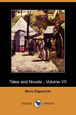 Tales and Novels, Volume 7 (Paperback)