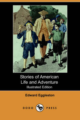Stories of American Life and Adventure (Illustrated Edition) (Paperback)
