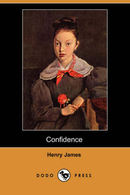 Confidence (Dodo Press) (Paperback)