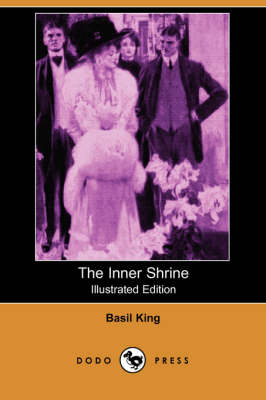The Inner Shrine (Illustrated Edition) (Dodo Press) (Paperback)