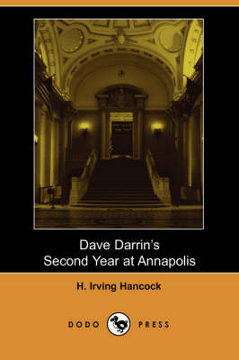 Dave Darrin's Second Year at Annapolis (Paperback)