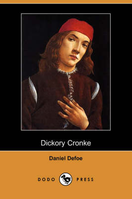 Dickory Cronke (Dodo Press) (Paperback)