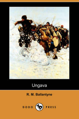 Ungava (Dodo Press) (Paperback)