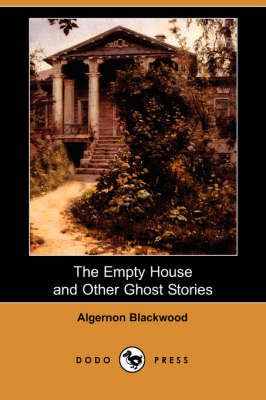 The Empty House and Other Ghost Stories (Paperback)
