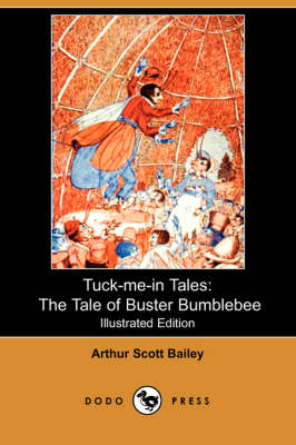 The Tale of Buster Bumblebee - Tuck-Me-In Tales (Paperback)
