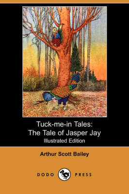 The Tale of Jasper Jay - Tuck-Me-In Tales (Paperback)