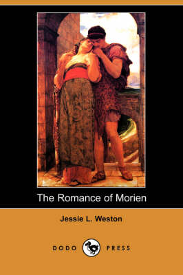 The Romance of Morien (Dodo Press) (Paperback)