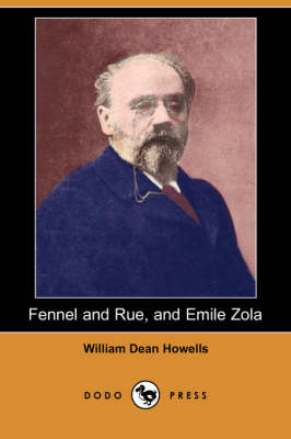 Fennel and Rue, and Emile Zola (Paperback)