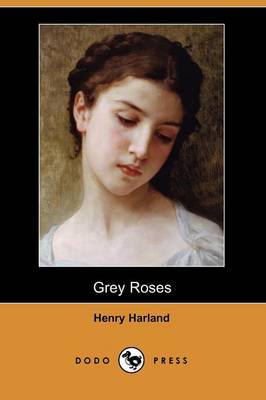 Grey Roses (Paperback)