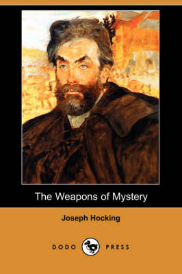 The Weapons of Mystery (Dodo Press) (Paperback)
