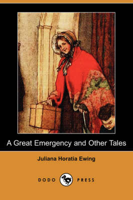 A Great Emergency and Other Tales (Dodo Press) (Paperback)