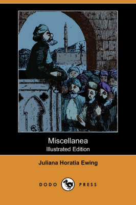Miscellanea (Illustrated Edition) (Dodo Press) (Paperback)