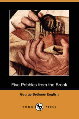 Five Pebbles from the Brook (Dodo Press) (Paperback)