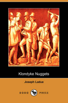 Klondyke Nuggets (Paperback)