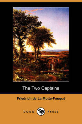 The Two Captains (Dodo Press) (Paperback)