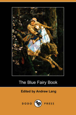 The Blue Fairy Book (Dodo Press) (Paperback)